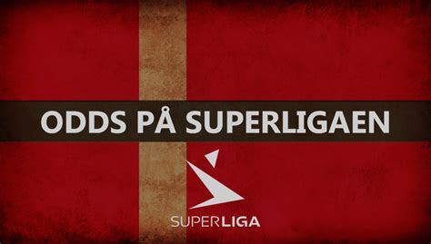 superliga nedrykning odds|Nedrykkere i superligaen.